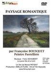PAYSAGE ROMANTIQUE par Françoise BOUSQUET