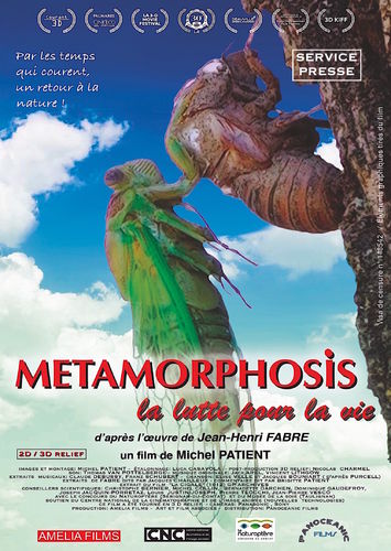 METAMORPHOSIS, La Lutte pour la Vie /promo ciné